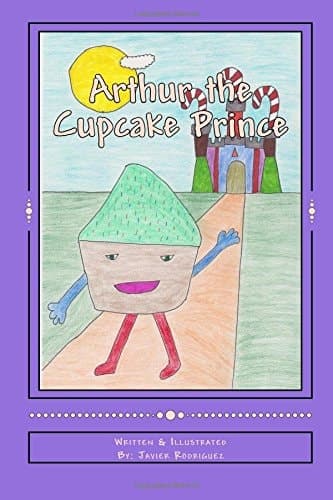 Cover of Arthur the Cupcake Prince