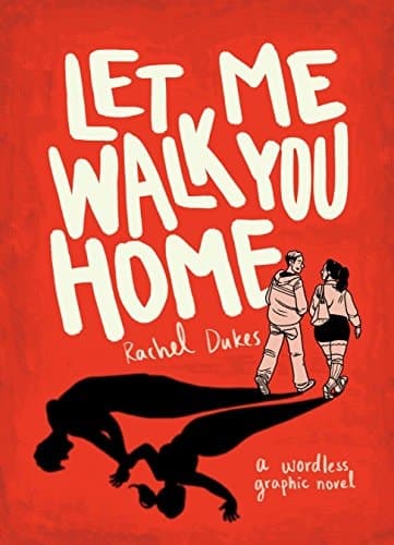 Cover of Let Me Walk You Home