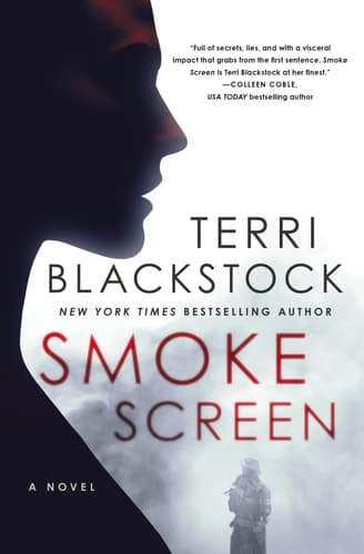 Cover of Smoke Screen: Riveting suspense with a second-chance romance