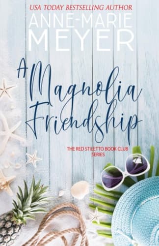 Cover of Magnolia Friendship