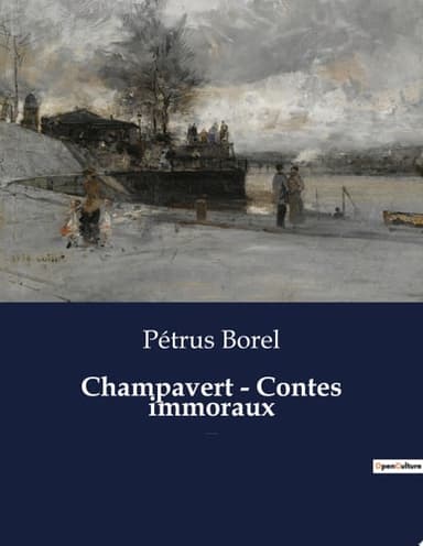 Cover of Champavert - Contes Immoraux