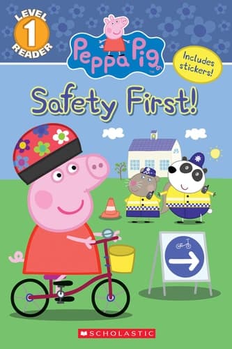 Cover of Safety First! (Peppa Pig: Level 1 Reader)