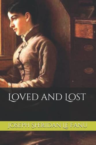 Cover of Loved and Lost