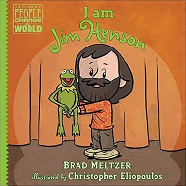 Cover of I am Jim Henson (Ordinary People Change the World)