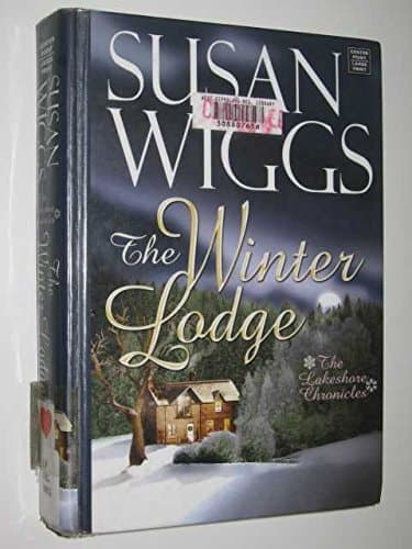 Cover of The Winter Lodge: The Lakeshore Chronicles, Book 2