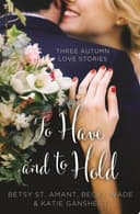 Cover of To Have and to Hold