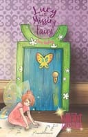 Cover of Lucy and the Missing Fairy (Fairy Dust Adventure) (Volume 1)