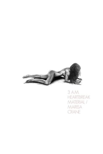 Cover of 3 A. M. Heartbreak Material