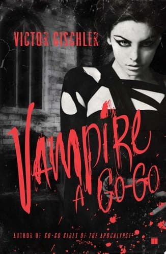 Cover of Vampire a Go-Go