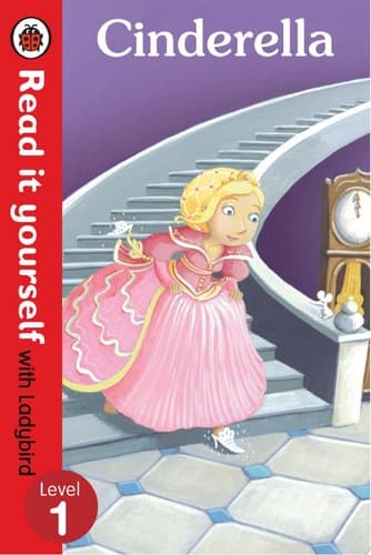 Cover of Cinderella - Read It Yourself with Ladybird