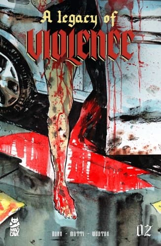 Cover of Legacy of Violence #2