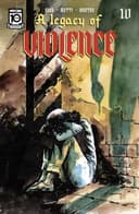 Cover of Legacy of Violence #10