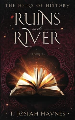 Cover of The Heirs of History: Ruins On The River