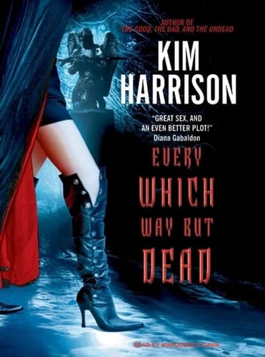 Cover of Every Which Way But Dead: Hollows, Book 3