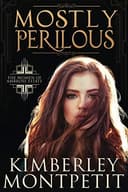 Cover of Mostly Perilous