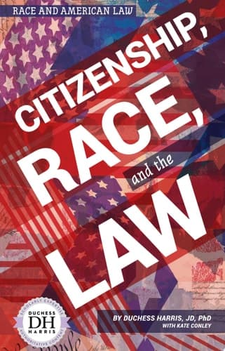 Cover of Citizenship, Race, and the Law