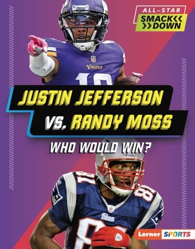 Cover of Justin Jefferson vs. Randy Moss