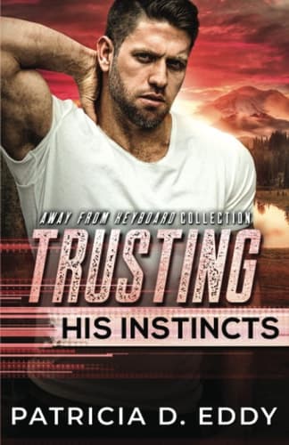 Cover of Trusting His Instincts