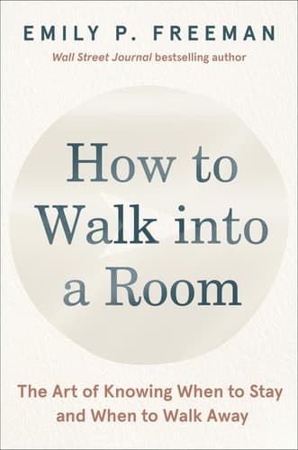 Cover of How to Walk into a Room