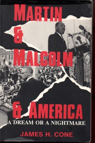 Cover of Martin and Malcolm and America: A Dream or a Nightmare?