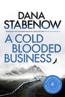 Cover of A Cold-Blooded Business: A Kate Shugak Novel, Book 4
