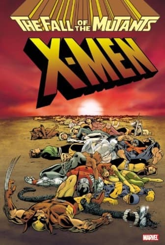 Cover of Fall of the Mutants - X-Men