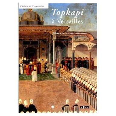 Cover of TOPKAPI A VERSAILLES TRESORS..