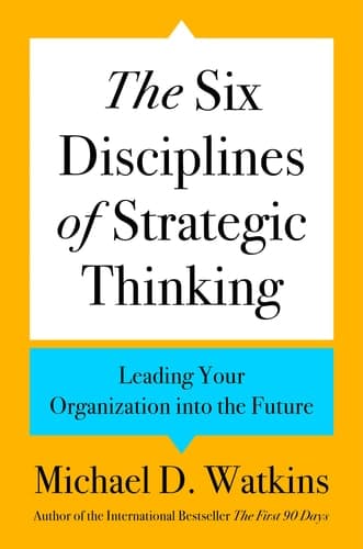 Cover of Six Disciplines of Strategic Thinking