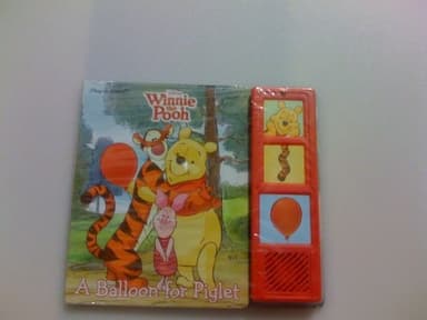 Cover of A Balloon for Piglet (Disney Winnie the Pooh Play a Sound Book)