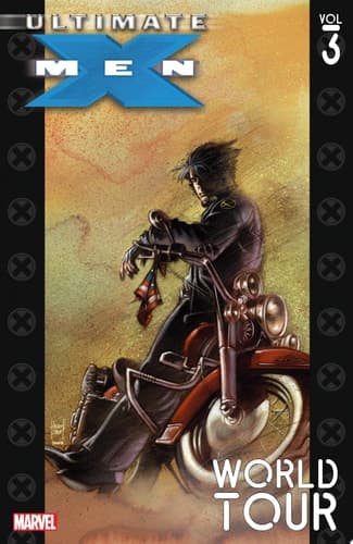 Cover of Ultimate X-Men, Vol. 3: World Tour