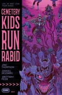 Cover of Cemetery Kids Run Rabid #4