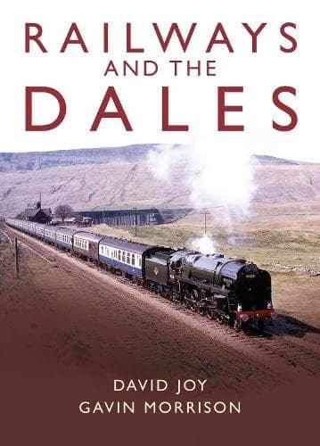 Cover of Railways and the Dales
