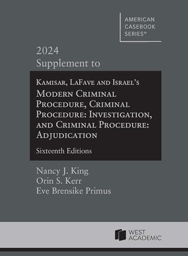Cover of Kamisar, Lafave, and Israel's Modern Criminal Procedure, Criminal Procedure : Investigation, and Criminal Procedure