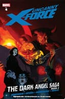 Cover of Uncanny X-Force, Vol. 4: The Dark Angel Saga, Book 2