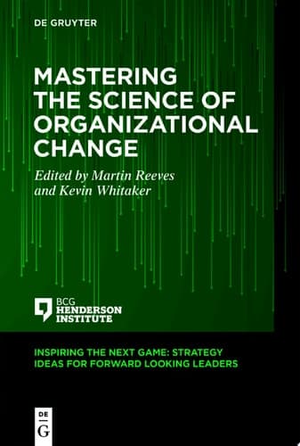 Cover of Mastering the Science of Organizational Change