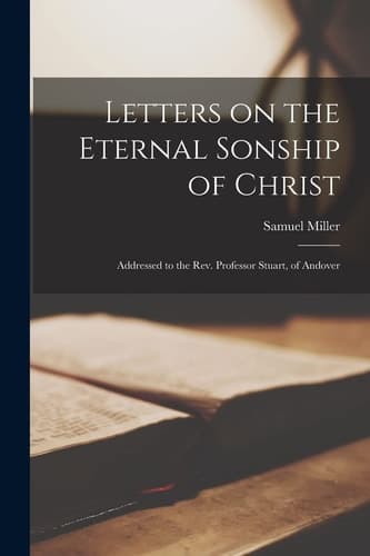 Cover of Letters on the Eternal Sonship of Christ