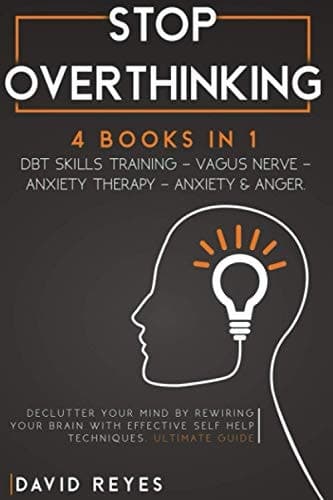 Cover of Stop Overthinking : 4 BOOKS in 1