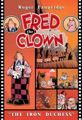 Cover of Fred the Clown in... the Iron Duchess