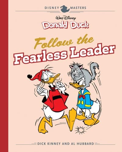 Cover of Disney Masters Vol. 14 : Dick Kinney and Al Hubbard : Walt Disney's Donald Duck