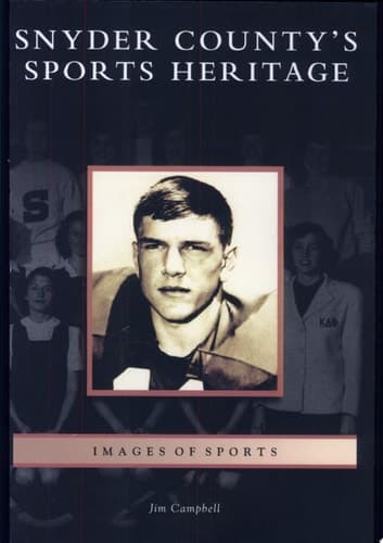 Cover of Snyder County's Sports Heritage