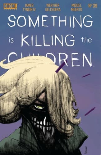 Cover of Something Is Killing the Children #39