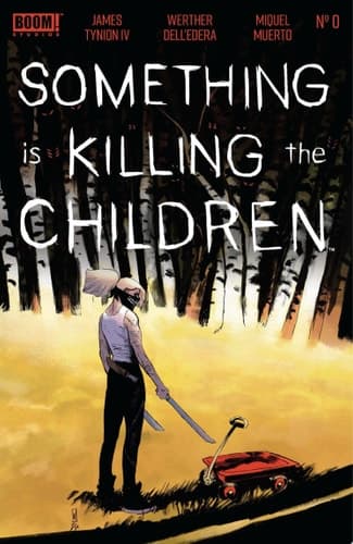 Cover of Something Is Killing the Children #0