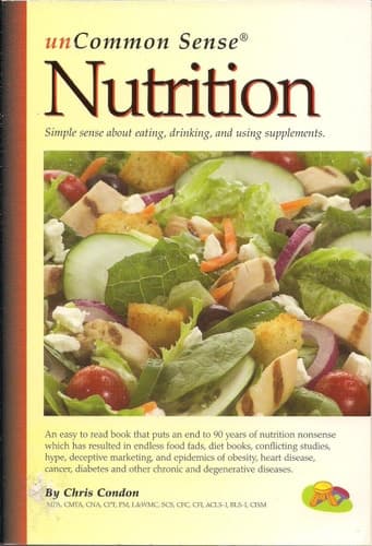 Cover of unCommon Sense Nutrition