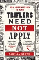 Cover of Triflers Need Not Apply