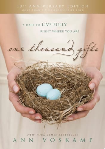 Cover of One Thousand Gifts 10th Anniversary Edition