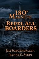 Cover of 180 Degrees Magnetic - Repel All Boarders