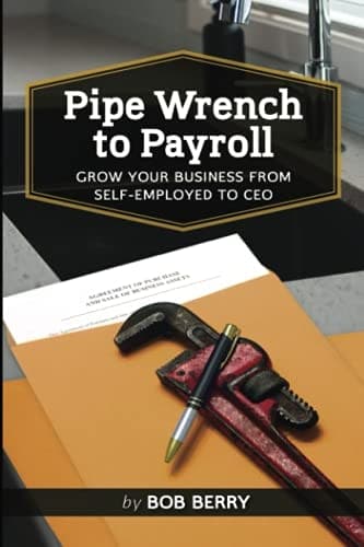 Cover of Pipe Wrench to Payroll