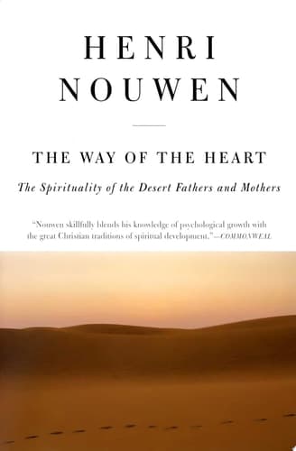 Cover of The Way of the Heart: A Study of Contemplative Prayer and Inner Devotion