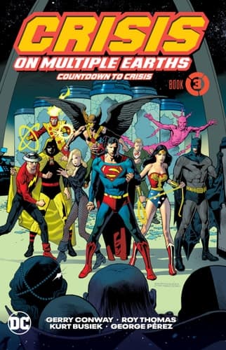 Cover of Crisis on Multiple Earths Book 3 : Countdown to Crisis