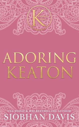 Cover of Adoring Keaton (the Kennedy Boys®) Hardcover